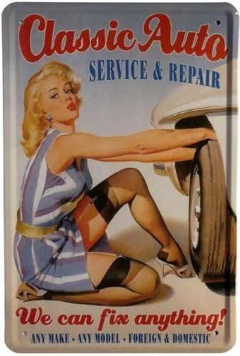 WOGEKA ART Retro Blechschild Classic Auto - Werkstatt Pin Up Girl witziger Spruch als Geschenk-Idee zum Geburtstag Weihnachten zur Dekoration 20x30 cm Vintage-Design aus Metall 114