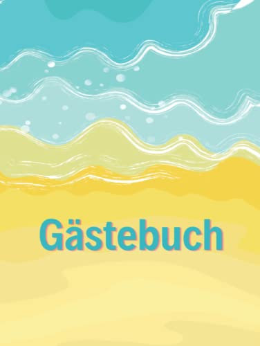 Gästebuch Hardcover Ferienhaus maritim Urlaub am Meer Strand Ostsee Nordsee Vintage Retro: zum Ausfüllen für Ferienwohung, Hotel, Bed and Breakfast, AirBnB, 200 Seiten mit Fragen