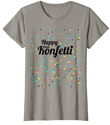 Happy with Konfettfi Kostüm| Karneval Fasching T-Shirt
