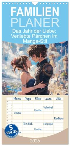 Familienplaner 2026 - Das Jahr der Liebe: Verliebte Pärchen im Manga-Stil mit 5 Spalten (Wandkalender, 21 cm x 45 cm), CALVENDO: Ein ganzes Jahr ... und Manga vereinen möchten (CALVENDO Orte)