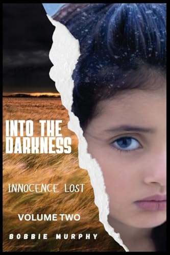 Innocence Lost: Bonnie's Journey Book 2: Bonnie's Journey Volume Two