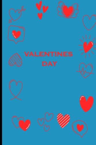 valentines day: Gift Lined Notebook/ journal/ Lined journal/ Guest Netbook gift; 120 Blank lined Pages white finish cover