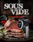Sous Vide Kochbuch für Einsteiger: Einfach zu befolgende Rezepte für gesundes Kochen zu Hause