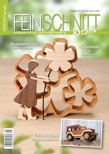 FEINSCHNITTkreativ Ausgabe 35 – Das Magazin für Laub- und Dekupiersägearbeiten (Sommer 2023)