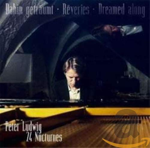 Dahin Geträumt - 24 Nocturnes