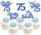 Xsstarmi 30 Pack Happy 75th Birthday Cupcake Toppers Blue Glitter Hello 75 Fabulous Seventy Five Birthday Cupcake Picks Cheers to 75 Years Cake Decorations for Happy 75th Birthday Party Supplies