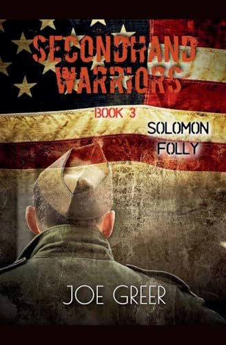 Solomon Folly (Secondhand Warriors, Band 3)