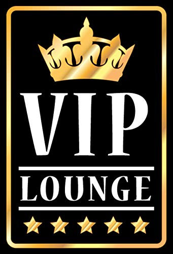 Tin Sign Blechschild 20x30 cm VIP Lounge Star Chillen Bar Shisha Club Wand Deko Bar Kneipe Cafe Sammler Geschenk