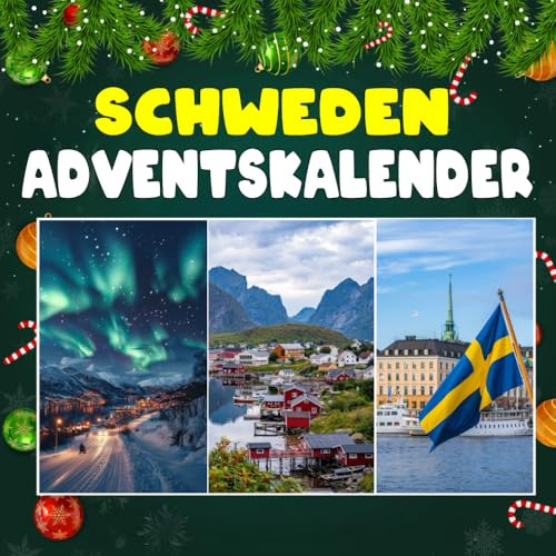 Schweden advantskalnder: 24 täglich faszinierende Schweden-Fakten und spektakuläre Bilder