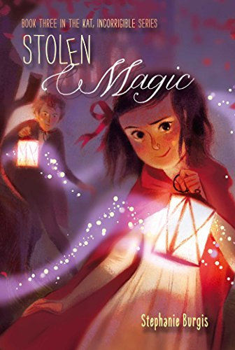Stolen Magic (Kat, Incorrigible Book 3) (English Edition)