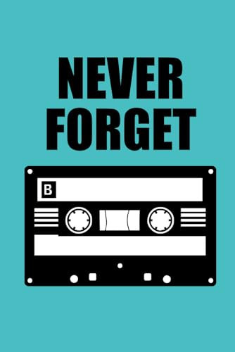 Never Forget Cassette Tape Notebook - 60 pages - Lines