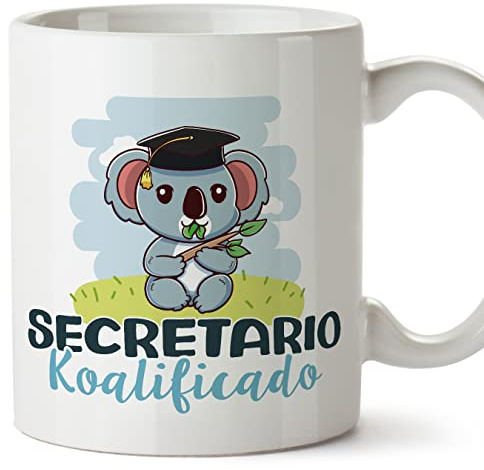 Mugffins Tassen/Becher mit Spruch für SEKRETÄR - Auf Spanisch - Koalificado/koalificada - 11 oz / 330 ml - originelles und lustiges Geschenk Mitarbeiter