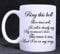Ring The Bell Poem Mug - Chemotherapy/Radiotherapy Finished Poem - Gift Idea