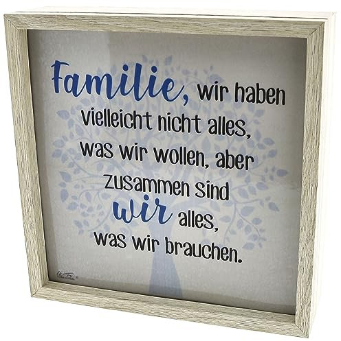 WB wohn trends LED-Leuchte Leuchtkasten, Familie wir haben vielleicht Nicht Alles was wir wollen, weiß, 20x20x6cm, Deko-Licht mit Spruch LED-Lampe Holz-Rahmen