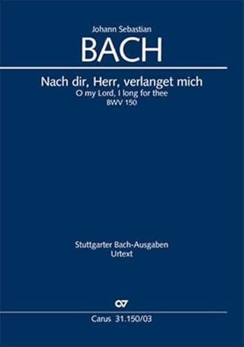 Nach dir, Herr, verlanget mich (Klavierauszug): BWV 150, 1706(?)