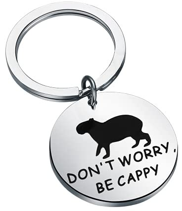 KUIYAI Capybara Capybara-Schlüsselanhänger, Aufschrift Don't Worry Be Cappy Capybara Lover, Geschenk für Tierliebhaber, Be Cappy UK, 5*1.2