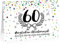 XXL Geburtstagskarte (A4) | Konfetti 60 | mit Umschlag | Glückwunsch zum 60. Geburtstag | edle und hochwertige Klappkarte | Grußkarte | Maxikarte extra groß