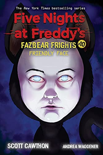 Friendly Face: An AFK Book (Five Nights at Freddy’s: Fazbear Frights #10) (Five Nights At Freddy's) (English Edition)