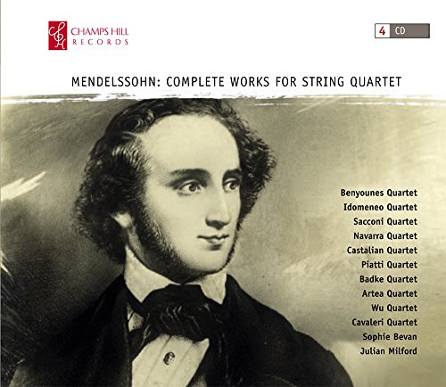 Mendelssohn: Die Werke für Streichquartett