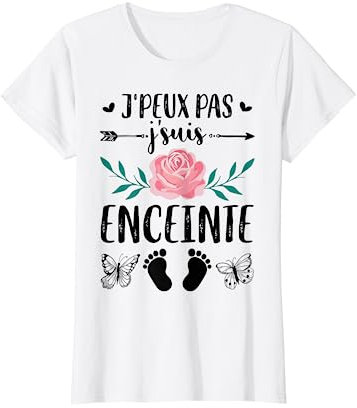 J'peux pas Je Suis Enceinte Maman 2024 Cadeau Fête des Mères T-Shirt