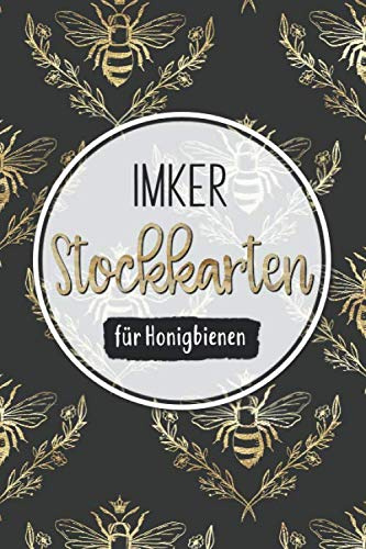 Imker Stockkarten für Honigbienen: Bienenbuch zum Ausfüllen | Stockkarten mit vorgefertigten Feldern zur detaillierten Dokumentation