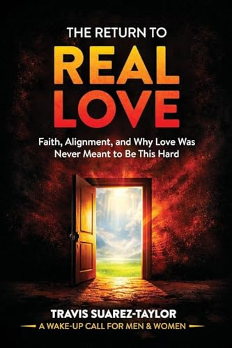 The Return to Real Love