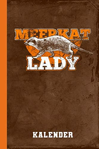 Kalender Erdmännchen Lady: Jahreskalender I Terminkalender I 2021 I A5 I Geschenk (Erdmännchen Jahreskalender 2021, Band 1)