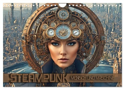 Steampunk - Mensch und Maschine (Wandkalender 2026 DIN A4 quer), CALVENDO Monatskalender: Fantastische Bilder aus einer surrealen Maschinenwelt ... Vorstellungskraft (CALVENDO Technologie)