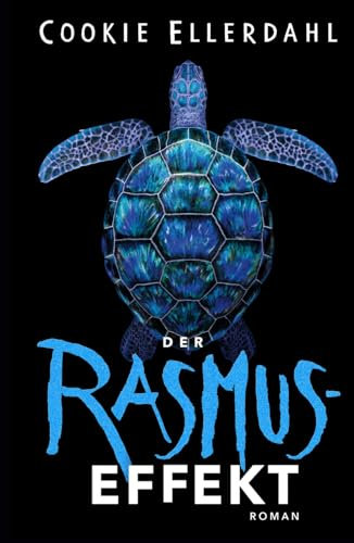 Der Rasmus-Effekt (Thriller-Reihe, Band 1)