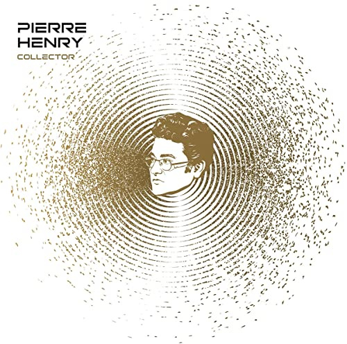 Pierre Henry: Collector