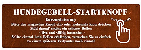 METALLSCHILD Blechschild Türschild HUNDEGEBELL-STARTKNOPF Hund Klingelschild ROST