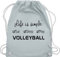 Shirtracer Turnbeutel Rucksack - Geschenke Zubehör - Life is simple Volleyball - Unisize - Pastell Blau - stoffbeutel baumwolle geschenk sport beuteltasche stoffsackerl tasche bags gym beutel bag