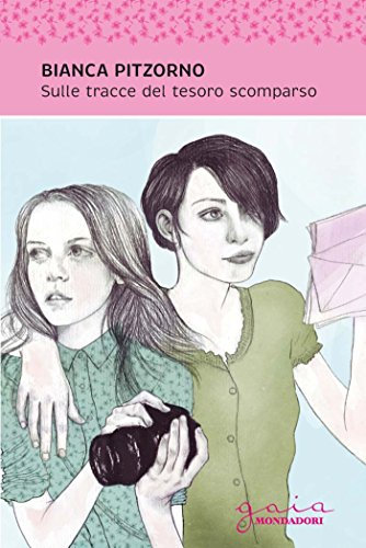 Sulle tracce del tesoro scomparso (Gaia junior Vol. 51)