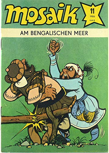Mosaik Abrafaxe : Nummer 11. 1986. Am Bengalischen Meer.