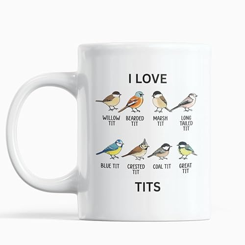 Gift Island I Love Tits Mug - Funny Sarcastic Bird Mug | Willow tit - Bearded tit - Marsh tit - Long Tailed tit - Blue tit - Crested tit - Coal tit - Great tit | Nice Tits | 11 oz Coffee Mug