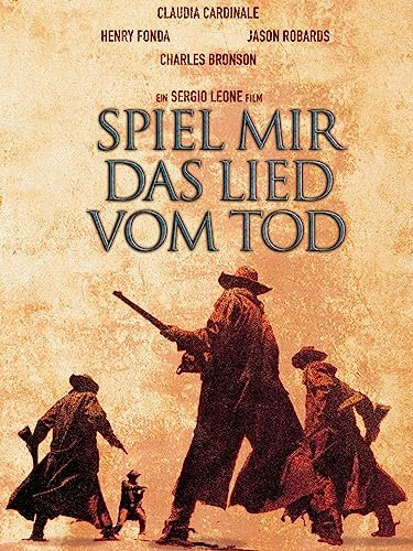 Spiel mir das Lied vom Tod