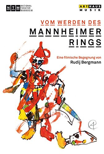 Vom Werden des Mannheimer Rings | Doku | deutsch | ARTHAUS MUSIK