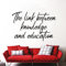 Die Verbindung Zwischen Wissen Und Eon Zitate Wand Aufkleber Vinyl Aufkleber Für Fenster, Schlafzimmer Home Decor Poster Wandbilder