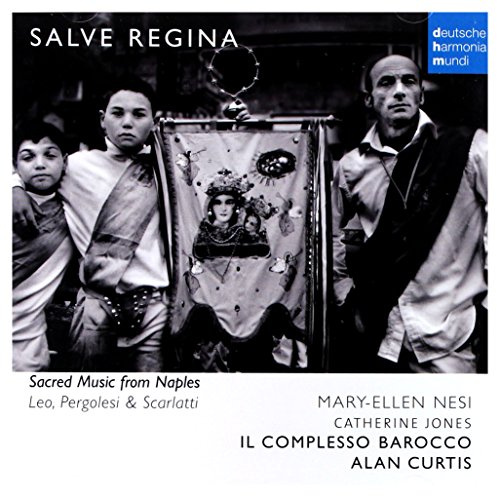 Salve Regina - Sacred Music from Naples