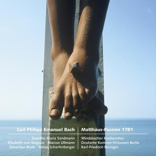 Carl Philipp Emanuel Bach: Matthaeus-Passion 1781