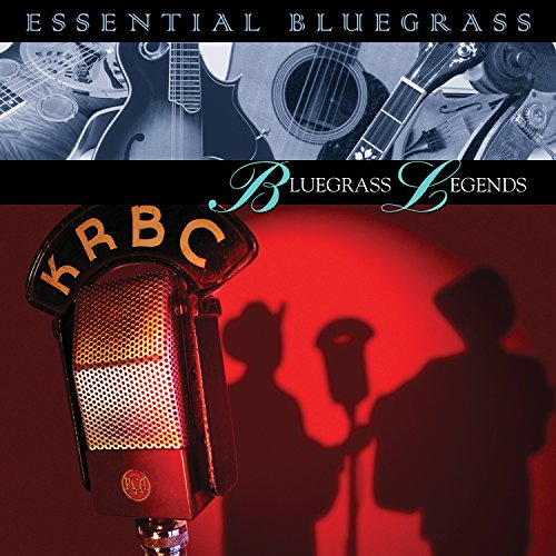 Essential Bluegrass: Bluegrass Legends