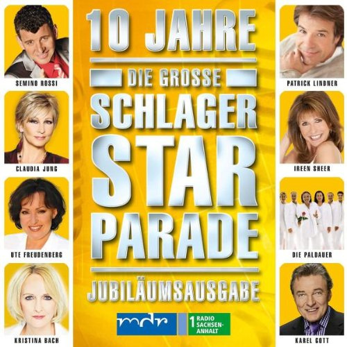 10 Jahre die Grosse Schlager Starparade