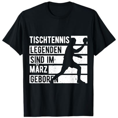 Tischtennis Legenden sind im März geboren Geburtstag Jungs T-Shirt