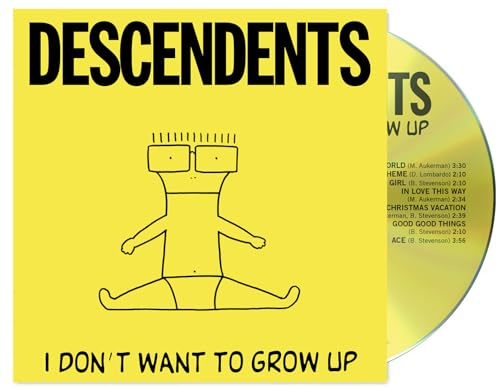I Don't Want To Grow Up