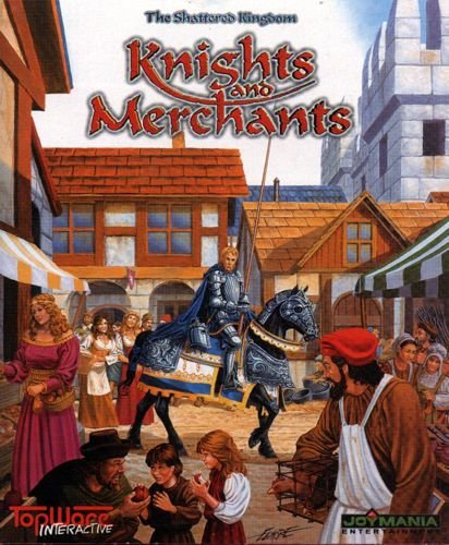 Knights and Merchants: The Shattered Kingdom
