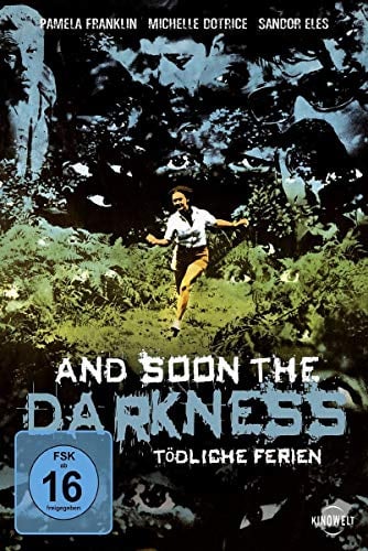 And Soon the Darkness: 1970