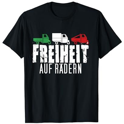 Freiheit Auf Rädern I Ape 50 Dreirad APE Trike TM APE T-Shirt
