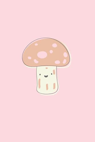 Kawaii Mushroom Cottagecore Aesthetic Notebook: Blush Pink, 120 Pages, 6 x 9, Cottagecore Gift