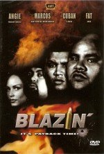 blazin