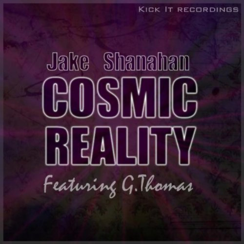 Cosmic Reality feat G.Thomas